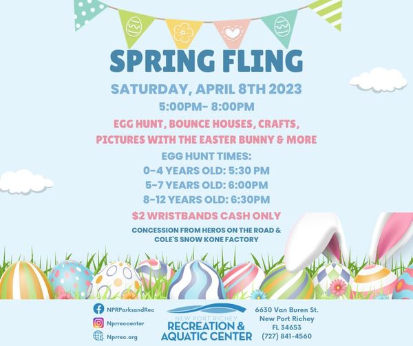 Spring Fling - NPR Rec Center - New Port Richey